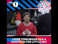 Louis Tomlinson asking Little Mix a question