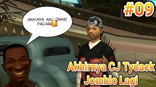 GTA San Andreas #09 (Akhirnya CJ Tydack Jomblo Lagi)