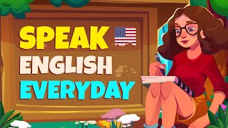 Daily English Conversation Practice - Improve Speaking Skills Fluently Everyday