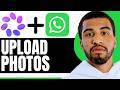How To Upload Photos To Meta AI On WhatsApp - Step By Step