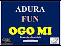 adura fun ogo mi owolabi onaola