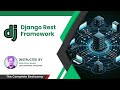 The Complete Django Rest Framework Bootcamp 2024 [Latest]