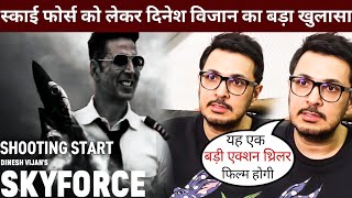 Dinesh Vijan's big disclosure about Sky Force | Sky Force Trailer | update | akshay kumar new movie