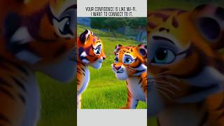 The tiger tells his friend the truth.