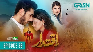 Iqtidar Episode 38 [ENG SUB] 23rd Jan 2025 | Anmol Baloch \u0026 Ali Raza | Green Tv