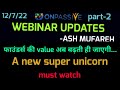 #ONPASSIVE||WEBINAR UPDATES||#ASHMUFAREH||IMPORTANT UPDATES||#nagmatabassum