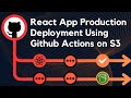 React App deployment on S3 bucket with GitHub Actions | React Production deployment on GitHub CI/CD