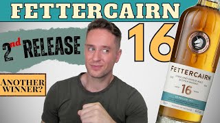 This brand has my attention. | Fettercairn 16 Release 2 REVIEW