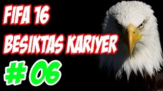 Fifa 16 / Beşiktaş Kariyeri / Bölüm 6 /