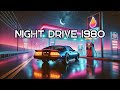 Retro Drive 1980 | Neon Nights Synthwave Mix for Your Journey