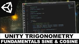 Unity3d Trigonometry Fundamentals - Circles with Mathf.Sine and Mathf.Cos (Sine and Cosine)