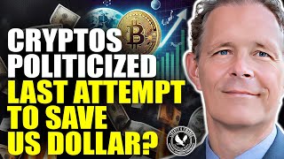 Cryptocurrency Politicized To Support Collapsing Dollar? | Matthew Piepenburg