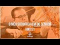 🎻 Hino 121 - O meu socorro vem do Senhor - Violino Hoyden - CCB 🎻