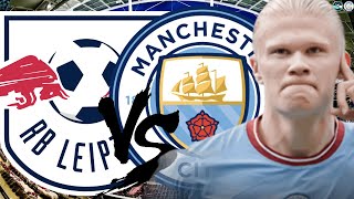 We Need To Put Our Chances Away | RB Leipzig V Man City Champions League Last 16 1st Leg Preview