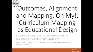 Outcomes, Alignment and Mapping, Oh My!: Curriculum Mapping as Educational Design