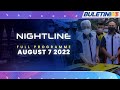 GE-15 To Be Called If Current Federal Administration Collapses | Nightline, 7 August 2022