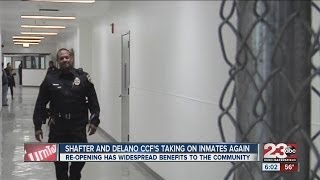 Shafter, Delano correctional facilities reopen