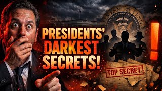 Darkest Secrets Of US Presidents Revealed