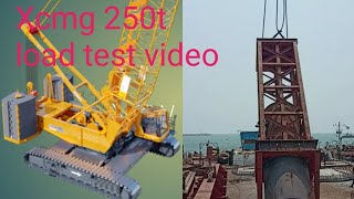 Xcmg 250 t piling load testing karte hue video/# Xmg 250t load tests video/# Xcmg 250 tan work video