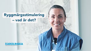 Ryggmärgsstimulering - vad är det?