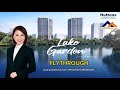 The Lake Garden Residences - Flythrough Video