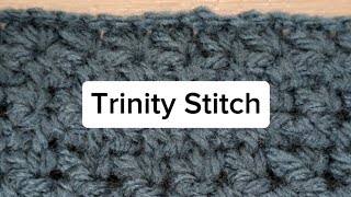 How to crochet Trinity Stitch step by step tutorial. Perfect for dishcloths, scarves or blankets.