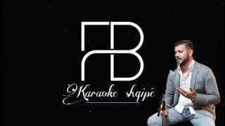 Karaoke shqip - Ti ke mbet ne zemren time (Zelf Sefsaliu)