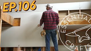 Hanging Drywall Ep.106