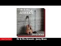 Mr & Mrs Smooth - Jazzy Blues (Single//Official Audio)