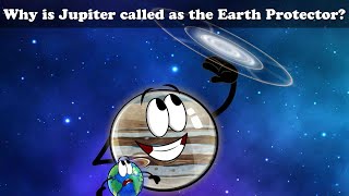 Why is Jupiter called as the Earth Protector? + more videos | #aumsum #kids #children #space