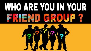 Who Are You In Your Friend Group ?😍 Personality Test Quiz - Interesting Tests