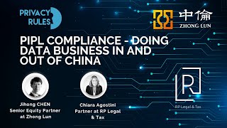 PIPL Compliance Webinar - Doing Data Business in and out of China