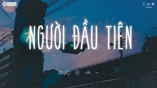 Nhạc Chill TikTok - Những Bản Nhạc Lofi Chill Nhẹ Nhàng - Nhạc Lofi Buồn Hot Nhất Hiện Nay