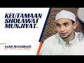 Keutamaan Sholawat Munjiyat | Habib Muhammad Al-Habsyi