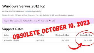 Support for Windows Server 2012 will END October, 2023