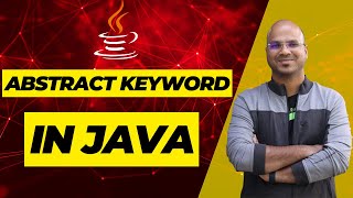 #61 Abstract Keyword in Java
