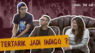 Tertarik Jadi indigo ? Bersama \