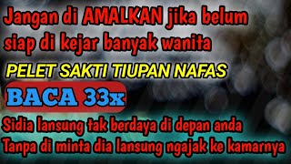 KALAU BELUM SIAP JANGAN DI AMALKAN √ MANTRA PEMIKAT LANSUNG KENA √ PELET TIUPAN NAFAS √ Tina Jie