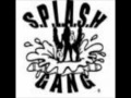 SplashGang/LadySplashGang Ent...