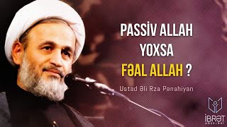 Passiv Allah yoxsa fəal Allah?