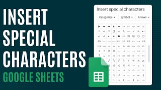 How to Insert Special Characters in Google Sheets [Quick Guide]