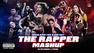 The Rapper Mashup (Explicit) | HS Visual x Papul | Hustle (Mega Mix) Mashup 2022