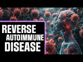 Defeat Autoimmune Disease: The Hidden Cure