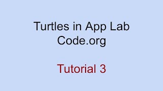 Turtles I App lab code.org I Tutorial-3