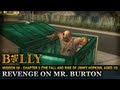 Revenge on Mr. Burton - Mission #58 - Bully: Scholarship Edition