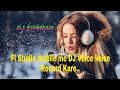 Fl Studio mobile me DJ Voice Keise  Record Kare...DJ CHUMAN