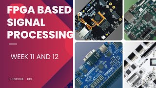 FPGA BASED SIGNAL PROCESSING