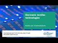 Expert Session: Electronic Textiles Technologies