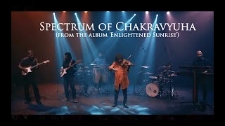 Spectrum of Chakravyuha - Manoj George 4 Strings