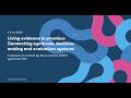 Living evidence in practice: connecting synthesis, decision-making and evaluation systems